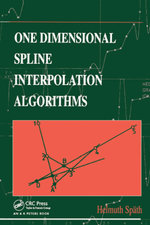 One Dimensional Spline Interpolation Algorithms