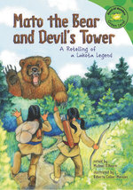 Mato the Bear and Devil's Tower