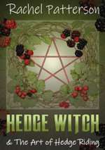 Hedge Witch & the Art of Hedge Riding