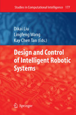 Design and Control of Intelligent Robotic Systems