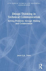 Design Thinking in Technical Communication
