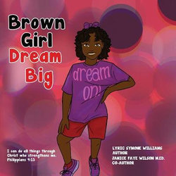 Brown Girl Dream Big