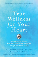 True Wellness for Your Heart