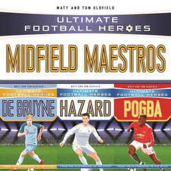 Ultimate Football Heroes Collection: Midfield Maestros