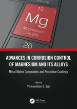 Advances in Corrosion Control of Magnesium and Its Alloys