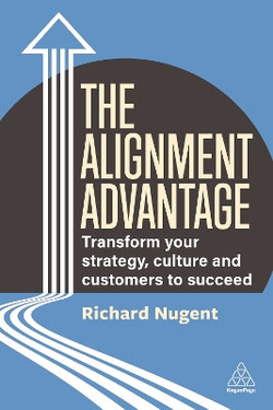The Alignment Advantage The Alignment Advantage