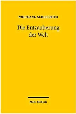 Die Entzauberung der Welt