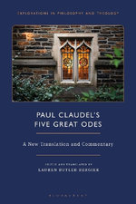 Paul Claudel's "Five Great Odes"