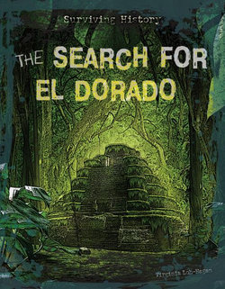 The Search for el Dorado