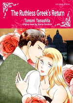 THE RUTHLESS GREEK'S RETURN