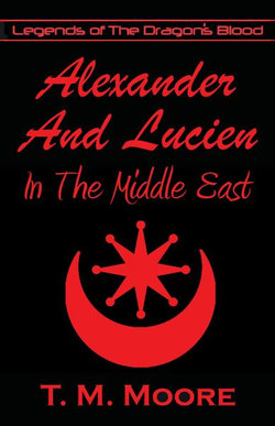 Alexander and Lucien in the Middle East