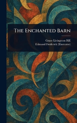 The Enchanted Barn