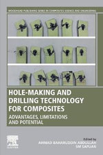 Hole-Making and Drilling Technology for Composites