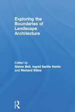 Exploring the Boundaries of Landscape Architecture