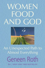 Women Food and God