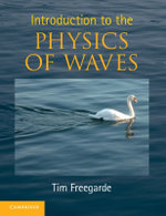 Introduction to the Physics of Waves Introduction to the Physics of Waves