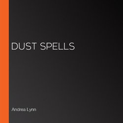 Dust Spells