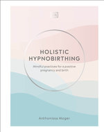 Holistic Hypnobirthing
