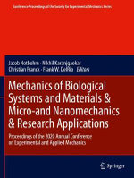 Mechanics of Biological Systems and Materials and Micro-And Nanomechanics and Research Applications