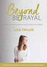 Beyond Betrayal