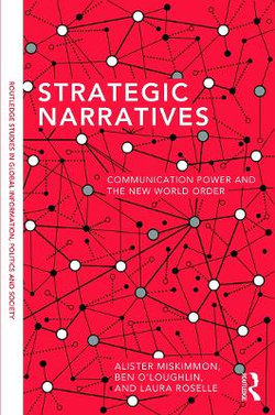 Strategic Narratives