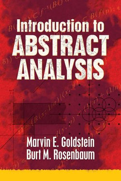 Introduction to Abstract Analysis Introduction to Abstract Analysis