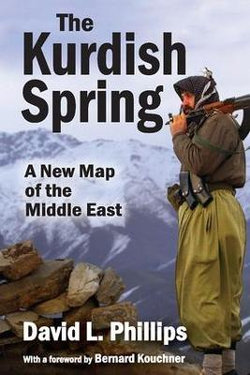 The Kurdish Spring The Kurdish Spring