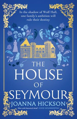 The House of Seymour (The House of Seymour, Book 1)
