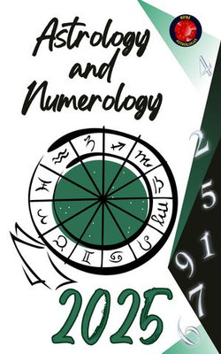 Astrology and Numerology 2025