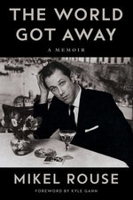 The World Got Away The World Got Away