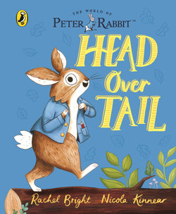 Peter Rabbit: Head over Tail