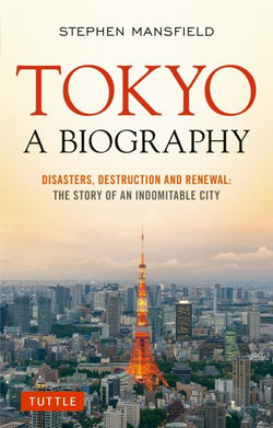 Tokyo: a Biography