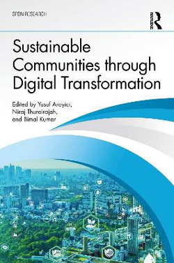 Sustainable Communities through Digital Transformation Sustainable Communities through Digital Transformation