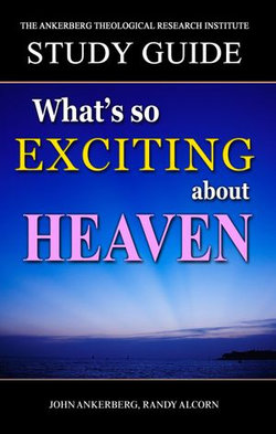 What's So Exciting About Heaven?
