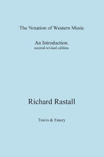 The Notation of Western Music: An Introduction