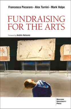 Fundraising for the Arts Fundraising for the Arts