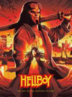 Hellboy: the Art of the Motion Picture (2019)