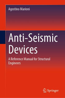 Anti-Seismic Devices Anti-Seismic Devices