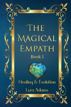 The Magical Empath Book I