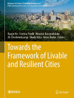 Towards the Framework of Livable and Resilient Cities