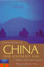 A Short History of China and Southeast Asia