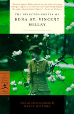 The Selected Poetry of Edna St. Vincent Millay