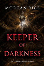 Keeper of Darkness (The Keeper Series—Book Three)