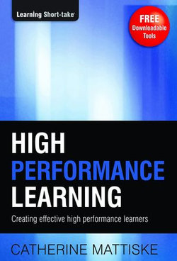 High Performance Learning: Creating Effective High Performance Learners