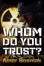 Whom Do You Trust?