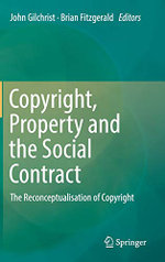 Copyright, Property and the Social Contract