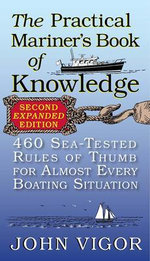 The Practical Mariner's Book of Knowledge