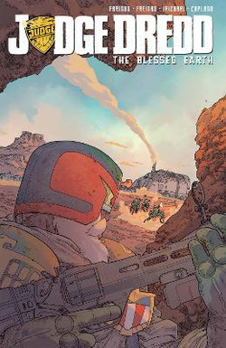 Judge Dredd: the Blessed Earth, Vol. 1