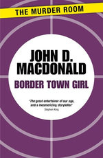 Border Town Girl