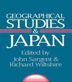Geographical Studies and Japan Geographical Studies and Japan